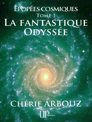 cover image of La fantastique Odyssée